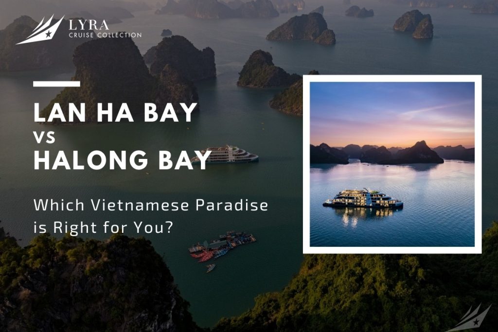 Lan Ha Bay vs Halong Bay